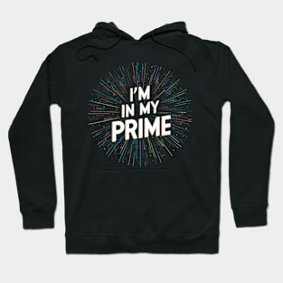 Doc Holiday: "I'm In My Prime." Hoodie